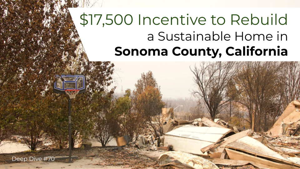 Rebuilding Sustainable Homes in Sonoma County