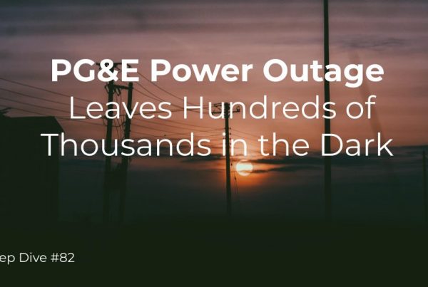 PG&E Power Outage Leaves Hundreds of Thousands in the Dark