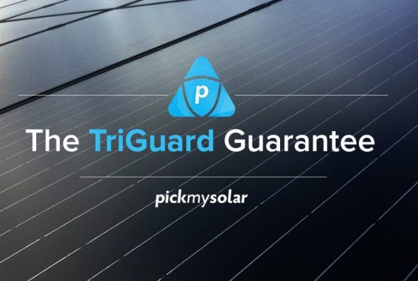 Pick My Solar TriGuard Guarantee